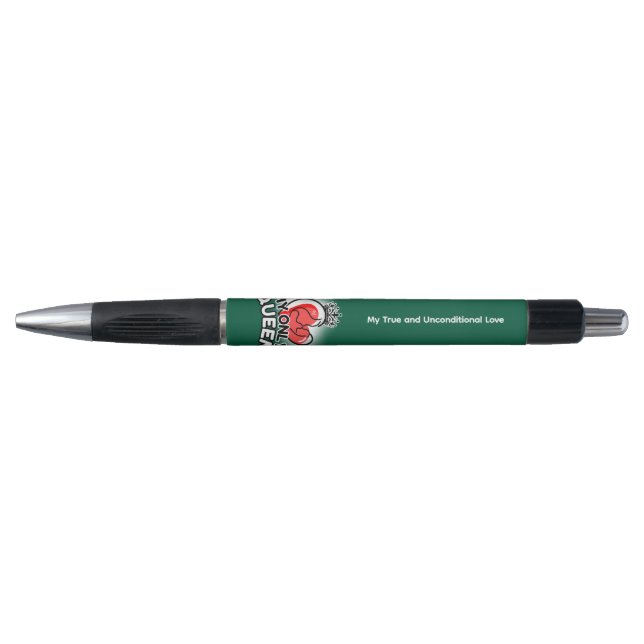 Pen : My Old Queen (green) (Front)