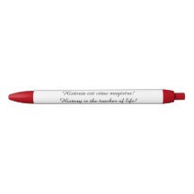 Pen with latin proverb  (History is the teacher .)