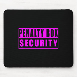 Penalty Box Security Funny Ice Hockey  Mouse Mat