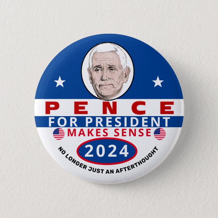 Pence for President 2024 6 Cm Round Badge Zazzle.co.uk