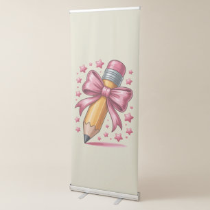 Pencil Coquette Bow Teacher Appreciation School Retractable Banner