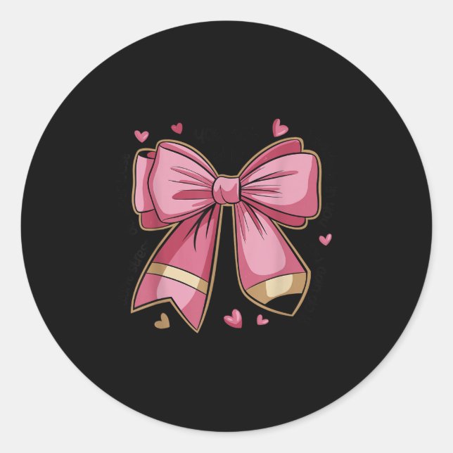 Pencil Coquette Bow Test Day Teacher Motivational  Classic Round Sticker (Front)