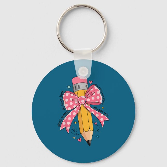 Pencil Coquette Bow Test Day Teacher Motivational  Key Ring (Front)