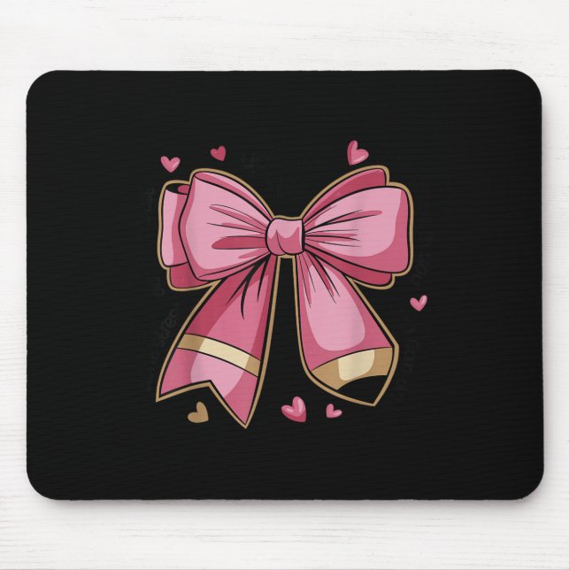 Pencil Coquette Bow Test Day Teacher Motivational  Mouse Mat (Front)