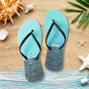 Pencil Drawn Paper boat   motivational quote beach Flip Flops