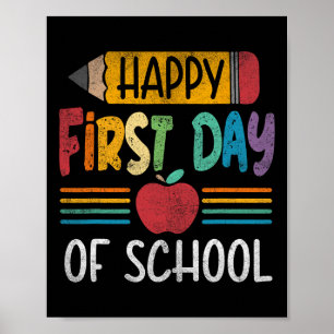 Pencil Happy First Day Of School Teacher Boys Girl Poster