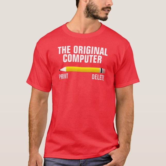 Pencil the original computer shirt (Front)