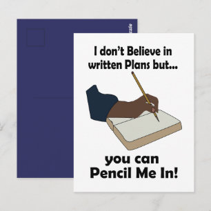 Pencil Us In Funny Sarcastic Quote Postcard