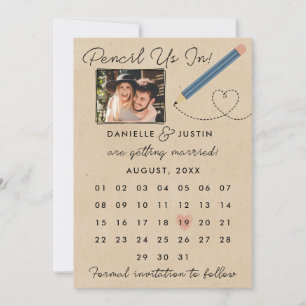"Pencil Us In" Modern Calendar Save The Date