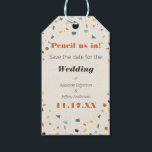 Pencil Us In Save the Date Terrazzo Tile Gift Tags<br><div class="desc">Pair these custom gift tags to create a cute save the date package for your wedding. All the text on these gift tags is ready to be customised with your own message so you can use the "Pencil us in" theme or get creative with your own message. These tags feature...</div>