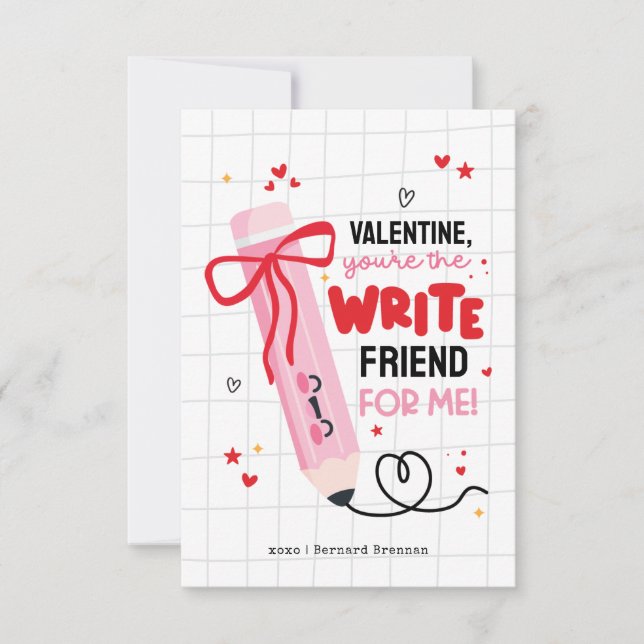 Pencil Valentine You’re the WRITE Friend Card (Front)