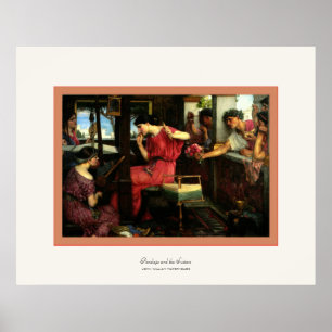 Penelope and the Suitors ~ John W.Waterhouse Poster