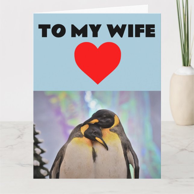 PENGUIN BIRTHDAY BIG GREETING CARD FOR WIFE (Front)