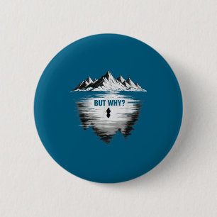 Penguin but why  6 cm round badge