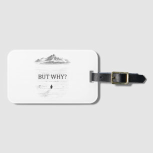 Penguin But Why Mountains  Luggage Tag