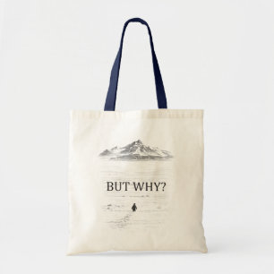 Penguin But Why Mountains  Tote Bag