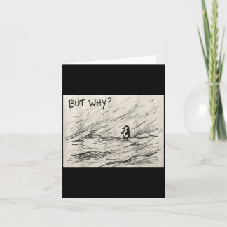 Penguin But Why Trendy Penguins Meme Card