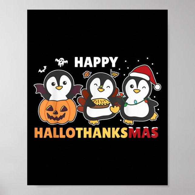 Penguin Christmas Halloween Costume Happy Hallotha Poster (Front)