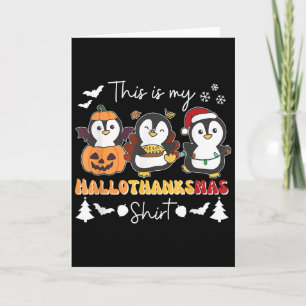 Penguin Christmas Halloween This Is My Hallothanks Card