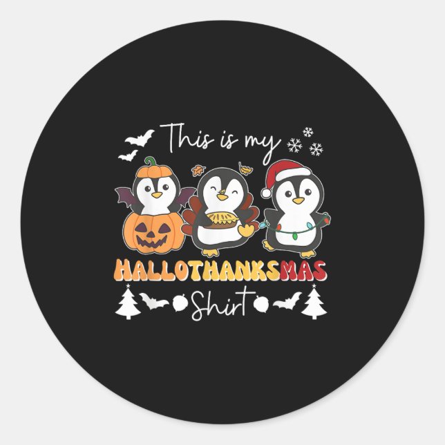 Penguin Christmas Halloween This Is My Hallothanks Classic Round Sticker (Front)