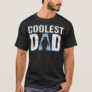 Penguin Coolest Dad Father's Day Funny Daddy T-Shirt