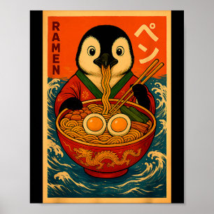 Penguin Eating Ramen Japanese Noodles Funny  Poster