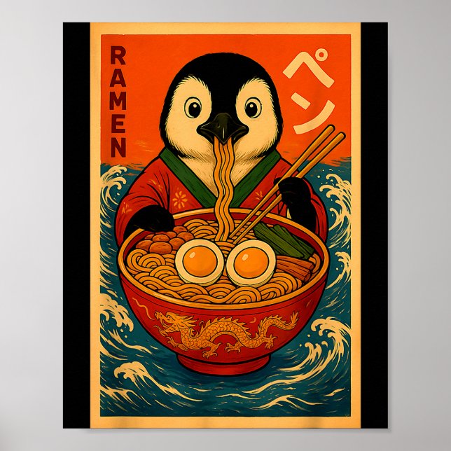Penguin Eating Ramen Japanese Noodles Funny  Poster (Front)