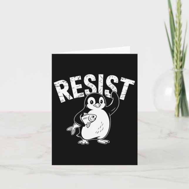 Penguin Flippers Up Resist Funny Penguins Against  Card (Front)