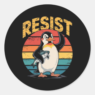 Penguin Flippers Up Resist Funny Penguins Against Classic Round Sticker