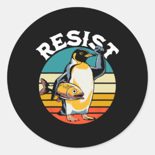 Penguin Flippers Up Resist Funny Penguins Against Classic Round Sticker