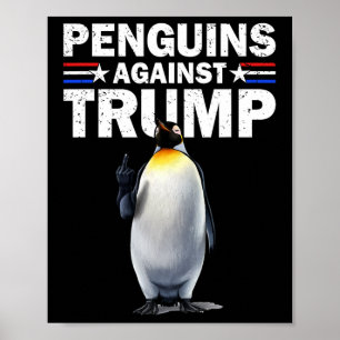 Penguin Flippers Up Resist Funny Penguins Against Poster