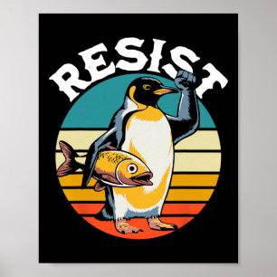 Penguin Flippers Up Resist Funny Penguins Against  Poster