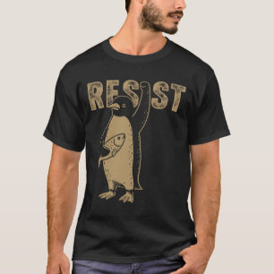 Penguin Flippers Up Resist Funny Penguins Against  T-Shirt