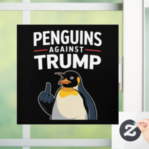 Penguin Flippers Up Resist Penguins Against Trump Window Cling
