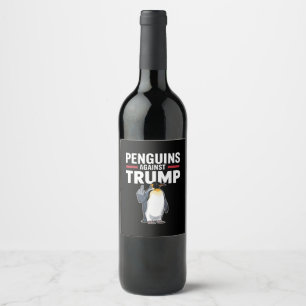 Penguin Flippers Up Resist Penguins Against Trump Wine Label