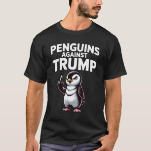 Penguin Flippers Up Resist Satirical Political  T-Shirt