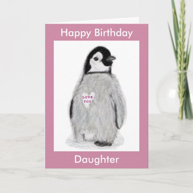 Penguin Heart birthday card daughter mum etc. (Front)