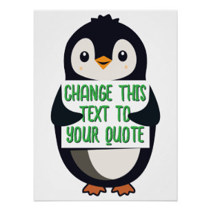 Penguin holding a sign with custom message
