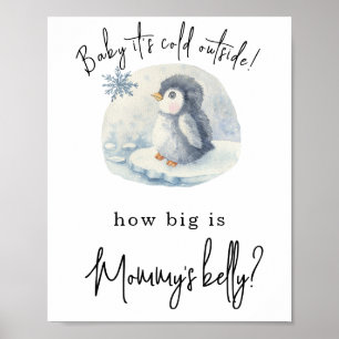 Penguin - How big is Mummy's belly Poster
