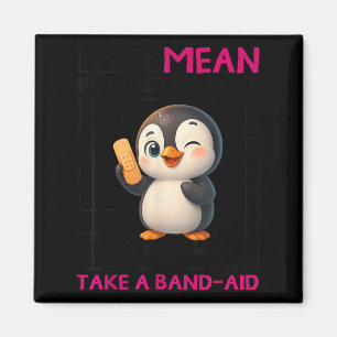 Penguin I'm Not Mean I'm Just Honest The Truth Hur Magnet