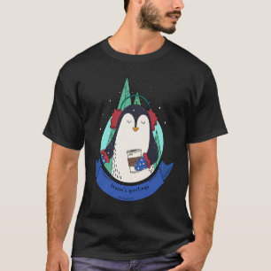 Penguin In Snow Happy With Coffee Ear Muffs Mitten T-Shirt