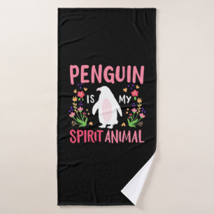 Penguin Is My Spirit Animal Bath Towel