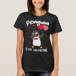 Penguin Is My Valentine Funny Bird V Day Cute Anim T-Shirt