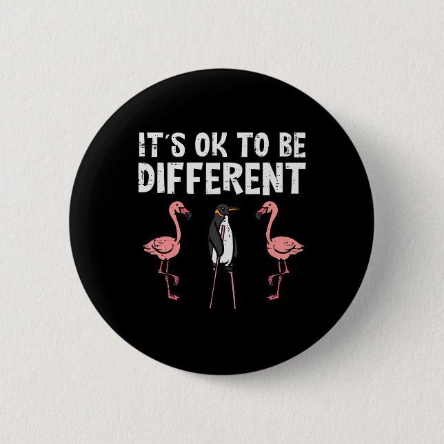 Penguin Its Okay To Be Different Flamingo Men Wome 6 Cm Round Badge (Front)