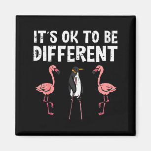 Penguin Its Okay To Be Different Flamingo Men Wome Magnet