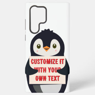 Penguin mascot holding a sign for custom text samsung galaxy case