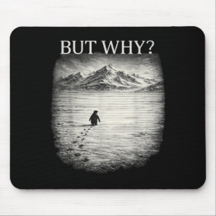 Penguin meme but why mountains for men women cool mouse mat