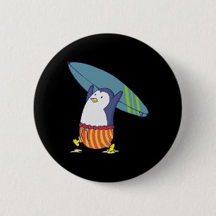 Penguin Nothing Is Better Than Surfing  6 Cm Round Badge