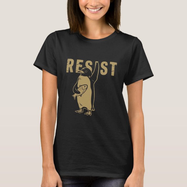 Penguin Resist Penguins Protest Against Tariffs T-Shirt (Front)