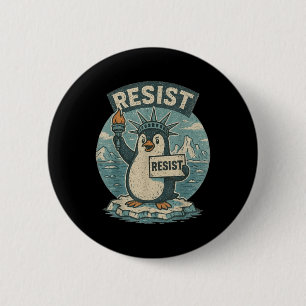 Penguin Resist Shirt Penguins Protest Funny Graphi 6 Cm Round Badge